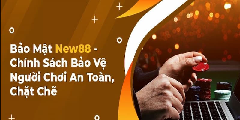 Những thông tin người chơi buộc cung cấp cho New88 khi tham gia đặt cược